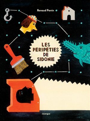 Les péripéties de Sidonie