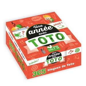 Une année avec Toto : 365 blagues de Toto