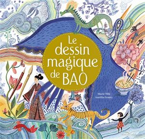 Le dessin magique de Bao