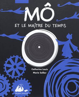 Mô et le maître du temps