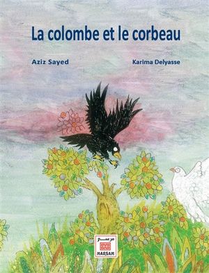 La colombe et le corbeau