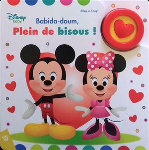 Babida-doum, plein de bisous !