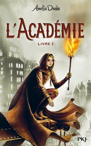 L'académie. Vol. 1