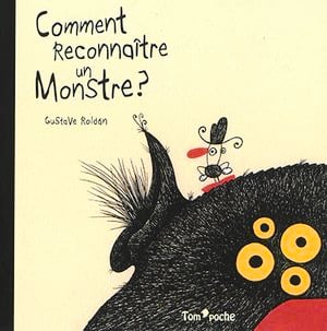 Comment reconnaître un monstre ?