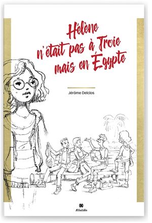 Hélène n'était pas à Troie mais en Egypte