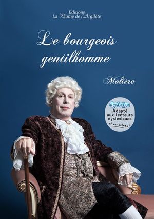 Le bourgeois gentilhomme