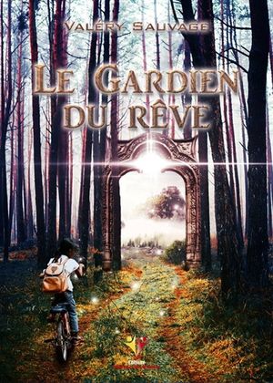 Le gardien du rêve