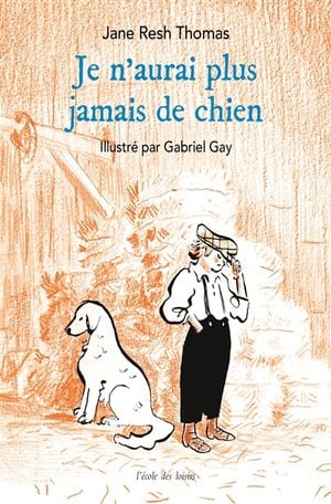 Je n'aurai plus jamais de chien