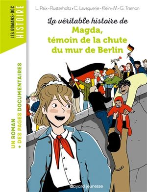 La véritable histoire de Magda, témoin de la chute du mur de Berlin