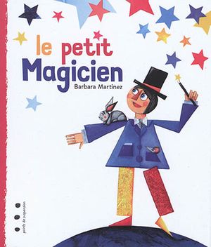 Le petit magicien