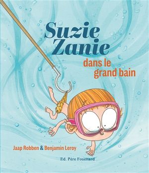 Suzie Zanie dans le grand bain