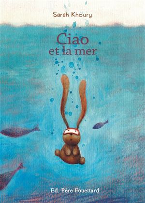 Ciao et la mer