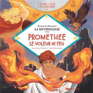 Prométhée le voleur de feu