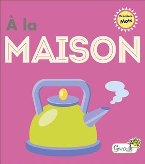 A la maison