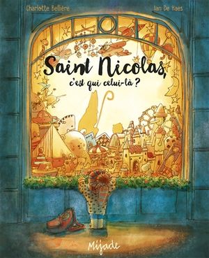 Saint Nicolas, c'est qui celui-là ?