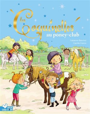 Les coquinettes. Les coquinettes au poney club