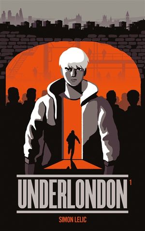 Underlondon. Vol. 1