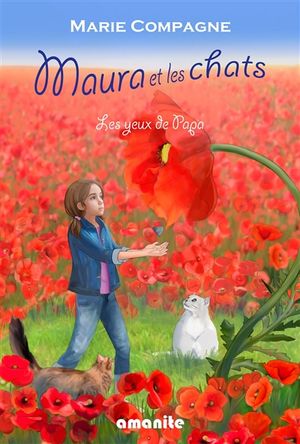 Maura et les chats : les yeux de papa