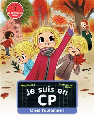 Je suis en CP. C'est l'automne ! : niveau 1