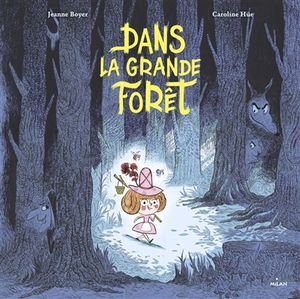 Dans la grande forêt