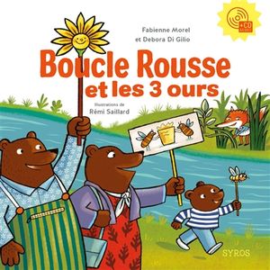 Boucle rousse et les 3 ours