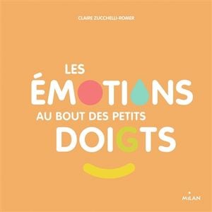 Les émotions au bout des petits doigts