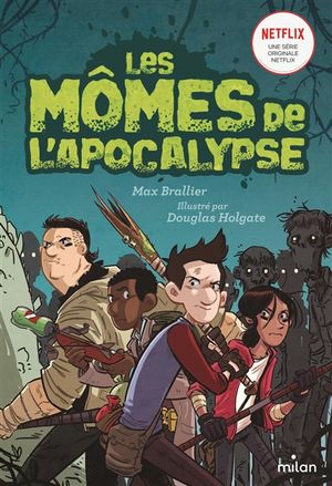 Les mômes de l'Apocalypse. Vol. 1