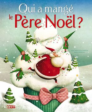 Qui a mangé le Père Noël ?