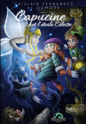 Capucine et l'étoile Céleste