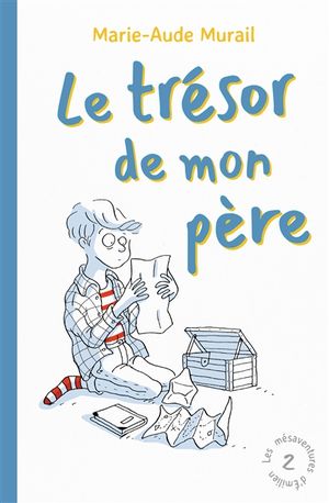 Les mésaventures d'Emilien. Vol. 2. Le trésor de mon père
