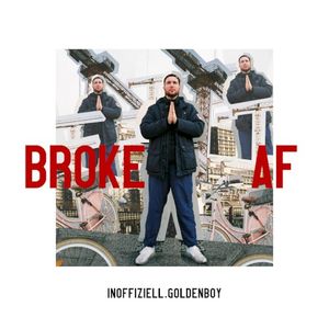 Broke Af (Single)