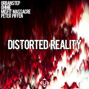 Distorted Reality (Single)