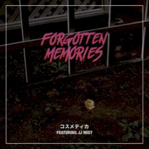 Forgotten Memories (Single)