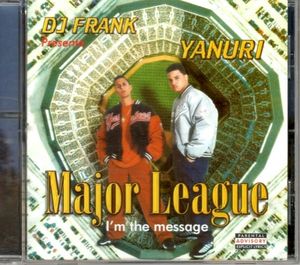 Major League: I'm The Message