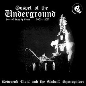 Gospel Of The Underground - Best Of