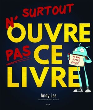 Surtout n'ouvre pas ce livre