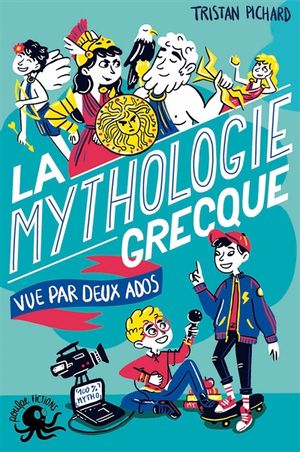 100 % bio. La mythologie grecque vue par deux ados