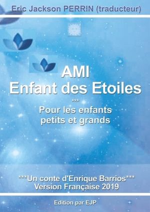 Ami : enfant des étoiles