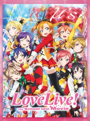 Love Live ! The School Idol Movie