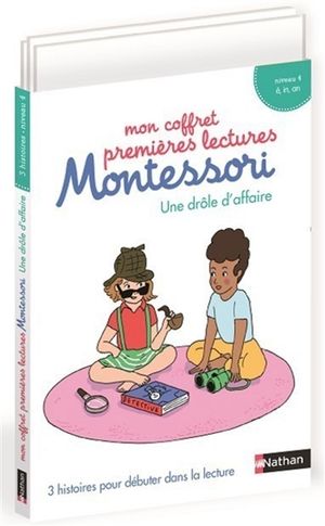 Mon coffret premières lectures Montessori : une drôle d'affaire : 3 histoires pour débuter dans la lecture, niveau 4, homophones