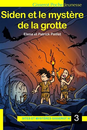 Siden et le mystère de la grotte