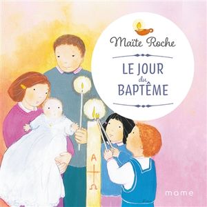 Le jour du baptême