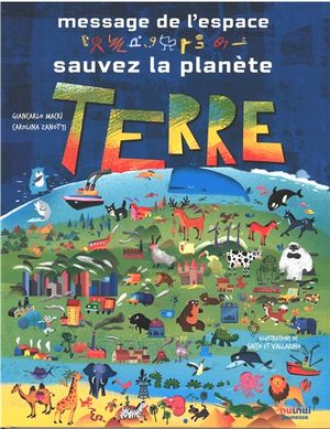 Message de l'espace : sauvez la planète Terre