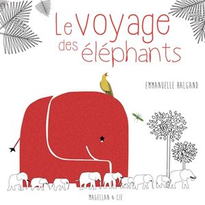 Le voyage des éléphants