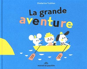 La grande aventure