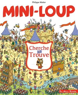 Mini-Loup : cherche et trouve