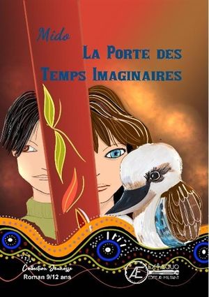 La porte des temps imaginaires