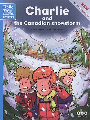 Charlie and the Canadian snowstorm