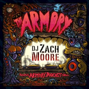 2019-12-28: The Armory Podcast: DJ Zach Moore - Episode 206