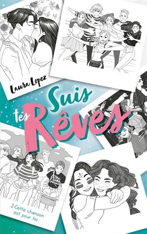 Suis tes rêves. Vol. 2. Cette chanson est pour toi